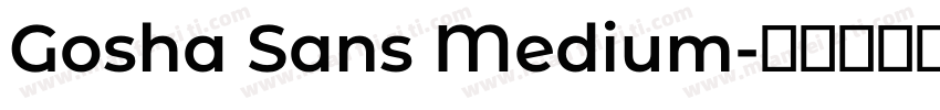 Gosha Sans Medium字体转换